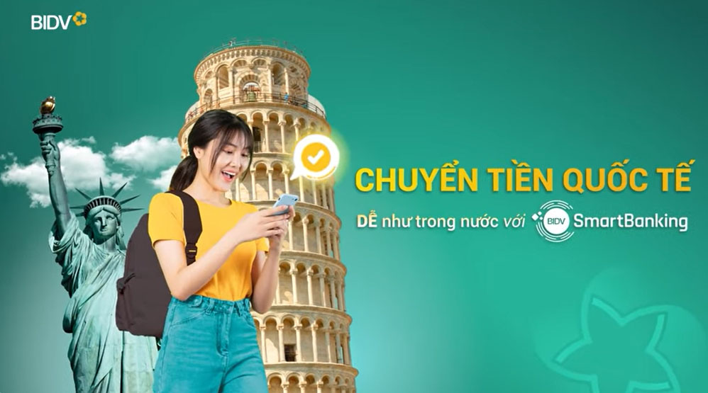 Chuyển tiền quốc tế dễ như trong nước với BIDV SmartBanking