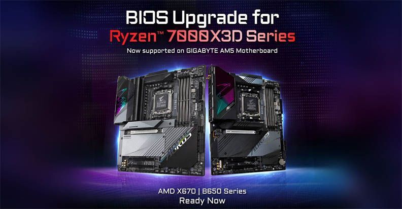 Bo mạch chủ GIGABYTE với BIOS cập nhật đảm bảo mang lại hiệu suất đáng tin cậy trên CPU Ryzen 7000X3D