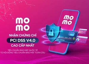 MoMo nhận chứng chỉ bảo mật quốc tế PCI DSS