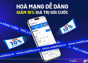 MobiFone giảm 10% giá gói cước, tặng hàng ngàn voucher cho khách hàng hòa mạng online