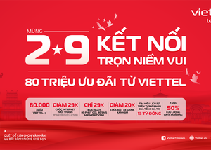 Viettel tung 80 triệu ưu đãi mừng Quốc khánh 2/9