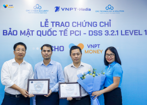 VNPT Money nhận chứng chỉ bảo mật PCI DSS cấp độ cao nhất
