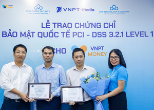 VNPT Money nhận chứng chỉ bảo mật PCI DSS cấp độ cao nhất