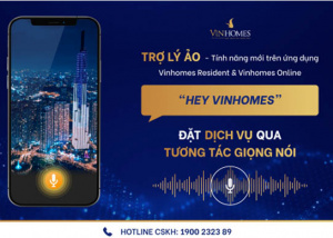 Ra mắt trợ lý ảo trên ứng dụng Vinhomes Resident và Vinhomes Online